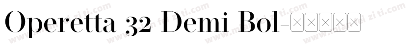 Operetta 32 Demi Bol字体转换